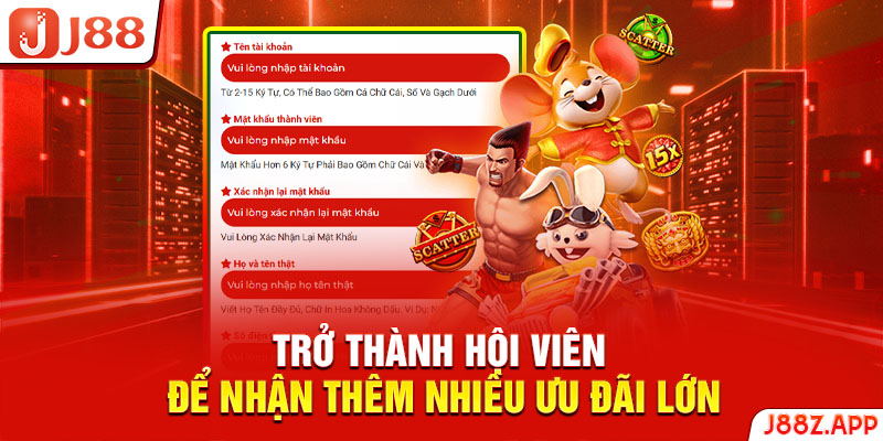 Trở thành hội viên để nhận thêm nhiều ưu đãi lớn